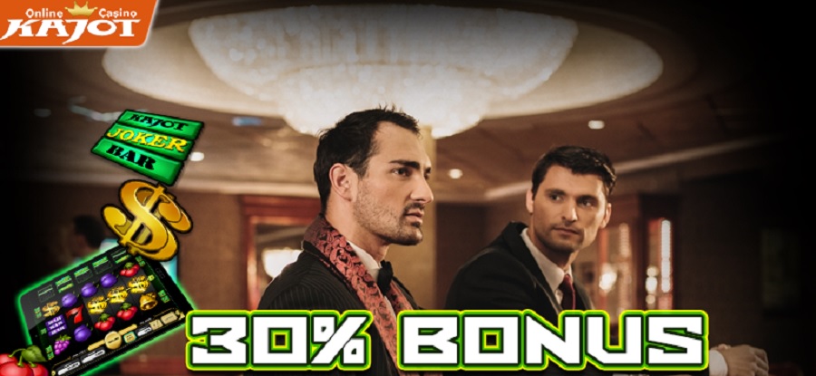 30 % Extra Bonus